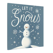 Let It Snow Snowman Canvas