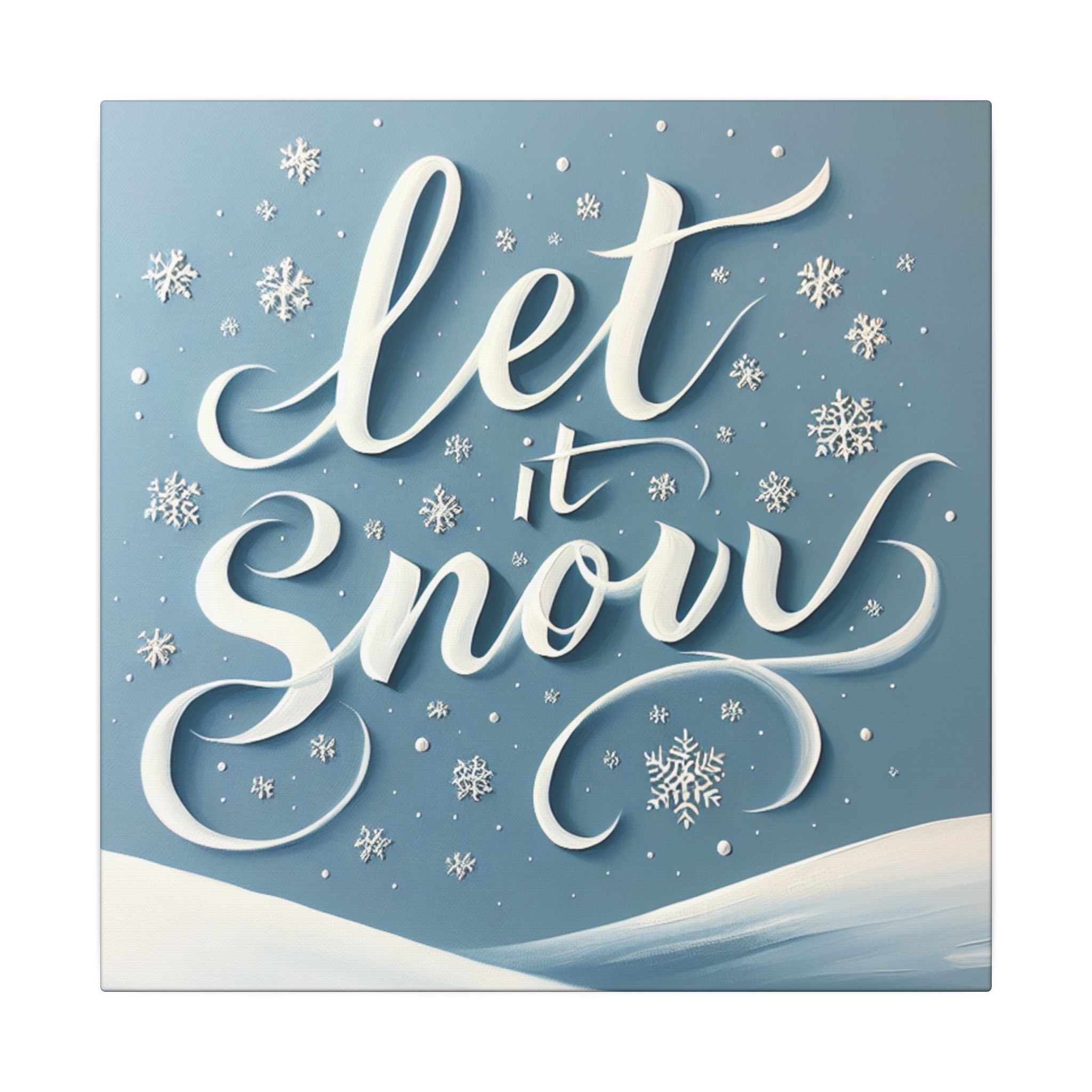 Let It Snow Canvas